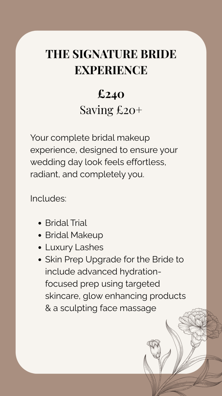 An image outlining the inclusion of a bridal trial, bridal make-up, luxury lashes and a skin prep upgrade included for £240.